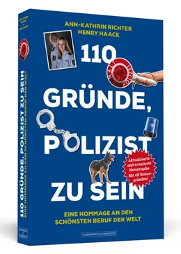 Abbildung von Richter / Haack | 110 Gründe, Polizist zu sein | 1. Auflage | 2018 | beck-shop.de