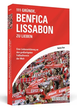 Abbildung von Horn | 111 Gründe, Benfica Lissabon zu lieben | 1. Auflage | 2018 | beck-shop.de