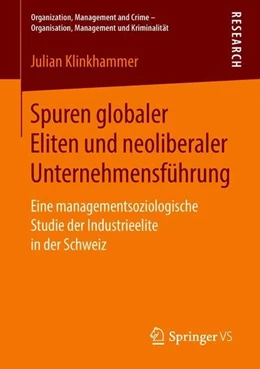 Abbildung von Klinkhammer | Spuren globaler Eliten und neoliberaler Unternehmensführung | 1. Auflage | 2018 | beck-shop.de