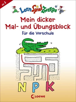 Abbildung von LernSpielZwerge - Mein dicker Mal- und Übungsblock für die Vorschule | 1. Auflage | 2018 | beck-shop.de