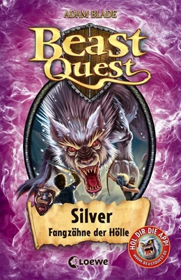 Abbildung von Blade | Beast Quest 52 - Silver, Fangzähne der Hölle | 1. Auflage | 2018 | beck-shop.de