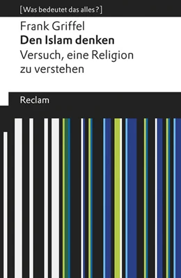 Abbildung von Griffel | Den Islam denken | 1. Auflage | 2018 | beck-shop.de