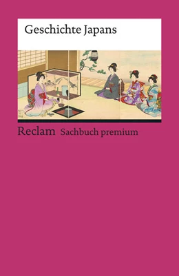 Abbildung von Kreiner | Geschichte Japans | 1. Auflage | 2018 | beck-shop.de