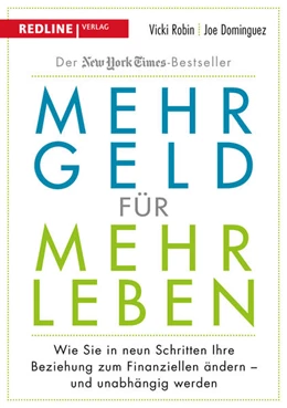 Abbildung von Robin / Dominguez | Mehr Geld für mehr Leben | 1. Auflage | 2018 | beck-shop.de