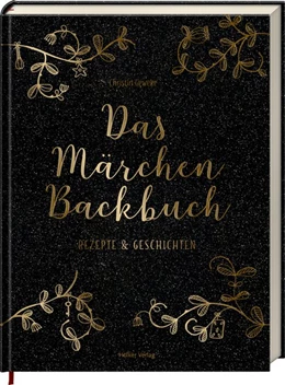 Abbildung von Geweke | Das Märchen-Backbuch | 1. Auflage | 2018 | beck-shop.de