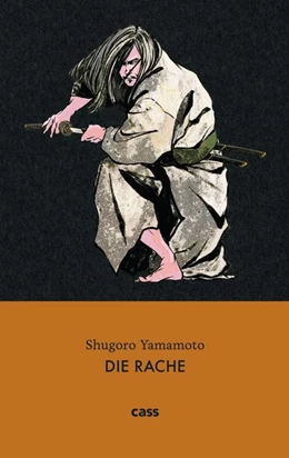 Abbildung von Yamamoto | Die Rache | 2. Auflage | 2020 | beck-shop.de