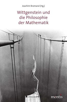 Abbildung von Bromand / Reichardt | Wittgenstein und die Philosophie der Mathematik | 1. Auflage | 2018 | beck-shop.de