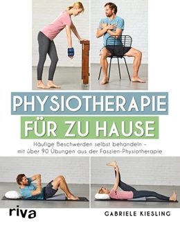 Abbildung von Kiesling | Physiotherapie für zu Hause | 1. Auflage | 2018 | beck-shop.de