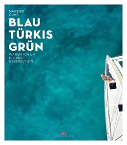 Abbildung von Guhr | Blau Türkis Grün | 1. Auflage | 2018 | beck-shop.de