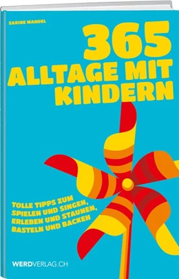 Abbildung von Mandel | 365 Alltage mit Kindern | 3. Auflage | 2018 | beck-shop.de