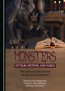 Abbildung von Monsters of Film, Fiction, and Fable | 1. Auflage | 2018 | beck-shop.de