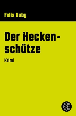 Abbildung von Huby | Der Heckenschütze | 1. Auflage | 2018 | beck-shop.de