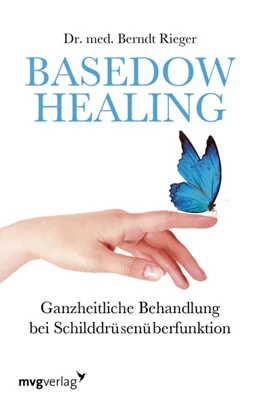 Abbildung von Rieger | Basedow Healing | 1. Auflage | 2018 | beck-shop.de