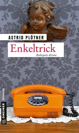 Abbildung von Plötner | Enkeltrick | 1. Auflage | 2018 | beck-shop.de