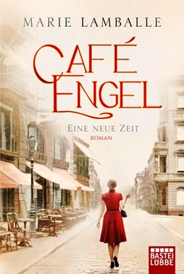 Abbildung von Lamballe | Café Engel - Eine neue Zeit | 1. Auflage | 2019 | beck-shop.de