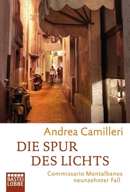 Abbildung von Camilleri | Die Spur des Lichts | 1. Auflage | 2019 | beck-shop.de