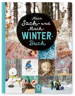 Abbildung von Kastenhuber | Mein Sach- und Mach-Winter-Buch | 1. Auflage | 2018 | beck-shop.de