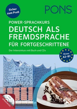 Abbildung von PONS Power-Sprachkurs Deutsch als Fremdsprache für Fortgeschrittene | 1. Auflage | 2018 | beck-shop.de