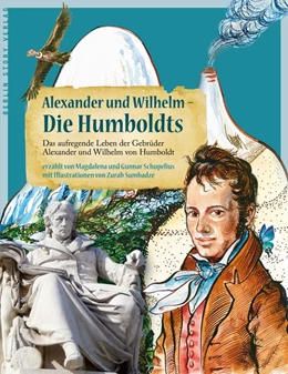 Abbildung von Schupelius | Alexander und Wilhelm - Die Humboldts | 1. Auflage | 2018 | beck-shop.de