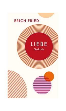 Abbildung von Fried | Liebe | 1. Auflage | 2018 | beck-shop.de