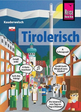 Abbildung von Maizner | Reise Know-How Sprachführer Tirolerisch - die Sprache des Bergvolks | 1. Auflage | 2024 | beck-shop.de