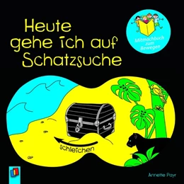 Abbildung von Payr | Heute gehe ich auf Schatzsuche | 1. Auflage | 2018 | beck-shop.de