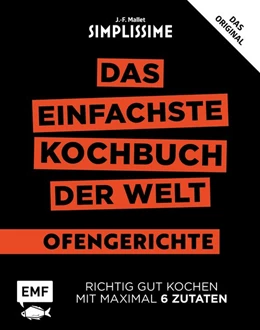 Abbildung von Mallet | Simplissime - Das einfachste Kochbuch der Welt: Ofengerichte | 1. Auflage | 2018 | beck-shop.de