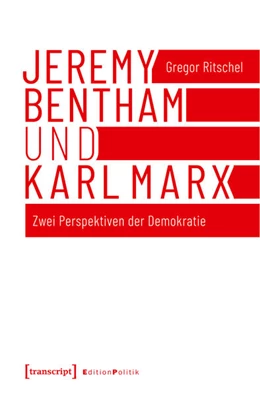 Abbildung von Ritschel | Jeremy Bentham und Karl Marx | 1. Auflage | 2018 | beck-shop.de