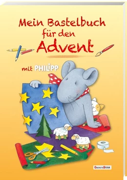 Abbildung von Landa | Mein Bastelbuch für den Advent mit Philipp | 1. Auflage | 2018 | beck-shop.de