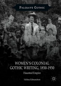 Abbildung von Edmundson | Women's Colonial Gothic Writing, 1850-1930 | 1. Auflage | 2018 | beck-shop.de