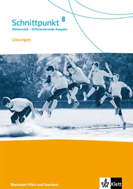 Abbildung von Schnittpunkt Mathematik 8. Lösungen Klasse 8. Differenzierende Ausgabe Rheinland-Pfalz | 1. Auflage | 2018 | beck-shop.de