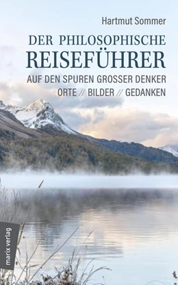 Abbildung von Sommer | Der philosophische Reiseführer | 1. Auflage | 2018 | beck-shop.de