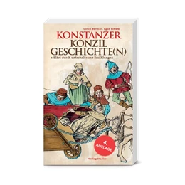 Abbildung von Büttner / Schwär | Konstanzer Konzilgeschichte(n) | 5. Auflage | 2018 | beck-shop.de