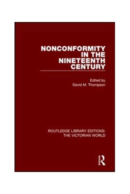 Abbildung von Thompson | Nonconformity in the Nineteenth Century | 1. Auflage | 2017 | beck-shop.de