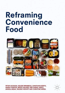 Abbildung von Jackson / Brembeck | Reframing Convenience Food | 1. Auflage | 2018 | beck-shop.de