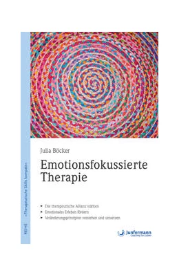 Abbildung von Böcker | Emotionsfokussierte Therapie | 1. Auflage | 2018 | beck-shop.de