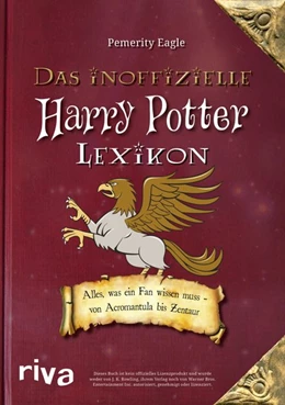 Abbildung von Eagle | Das inoffizielle Harry-Potter-Lexikon | 1. Auflage | 2018 | beck-shop.de