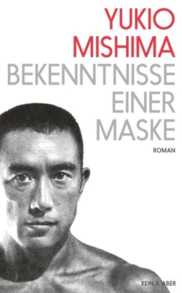 Abbildung von Mishima | Bekenntnisse einer Maske | 1. Auflage | 2018 | beck-shop.de