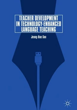 Abbildung von Son | Teacher Development in Technology-Enhanced Language Teaching | 1. Auflage | 2018 | beck-shop.de