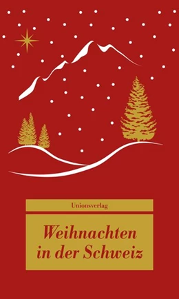 Abbildung von Bhend | Weihnachten in der Schweiz | 1. Auflage | 2018 | beck-shop.de