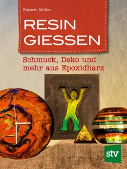 Abbildung von Müller | Resin gießen | 1. Auflage | 2018 | beck-shop.de