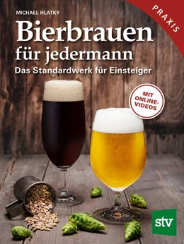 Abbildung von Hlatky | Bierbrauen für jedermann | 1. Auflage | 2018 | beck-shop.de