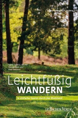 Abbildung von Becker | Leichtfüßig wandern | 1. Auflage | 2018 | beck-shop.de