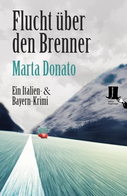 Abbildung von Donato | Flucht über den Brenner | 1. Auflage | 2018 | beck-shop.de