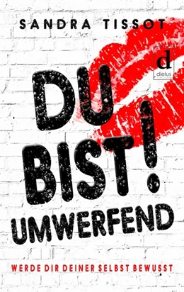 Abbildung von Tissot | Du bist umwerfend! | 1. Auflage | 2018 | beck-shop.de