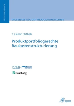 Abbildung von Ortlieb | Produktportfoliogerechte Baukastenstrukturierung | 1. Auflage | 2018 | beck-shop.de