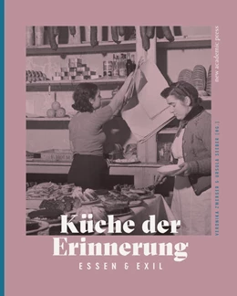 Abbildung von Seeber / Zwerger | Küche der Erinnerung | 1. Auflage | 2018 | beck-shop.de