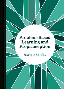 Abbildung von Problem-Based Learning and Proprioception | 1. Auflage | 2018 | beck-shop.de