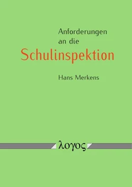 Abbildung von Merkens | Anforderungen an die Schulinspektion | 1. Auflage | 2018 | beck-shop.de