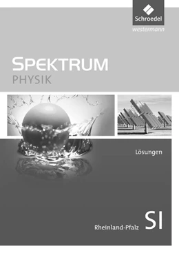 Abbildung von Spektrum Physik SI. Lösungen. Rheinland-Pfalz | 1. Auflage | 2017 | beck-shop.de